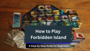 How to Play Forbidden Island